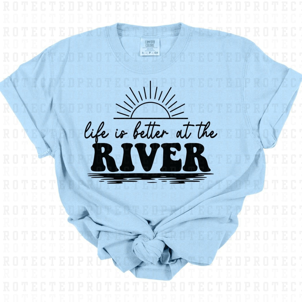 LIFE IS BETTER AT THE RIVER *SINGLE COLOR* - DTF TRANSFER