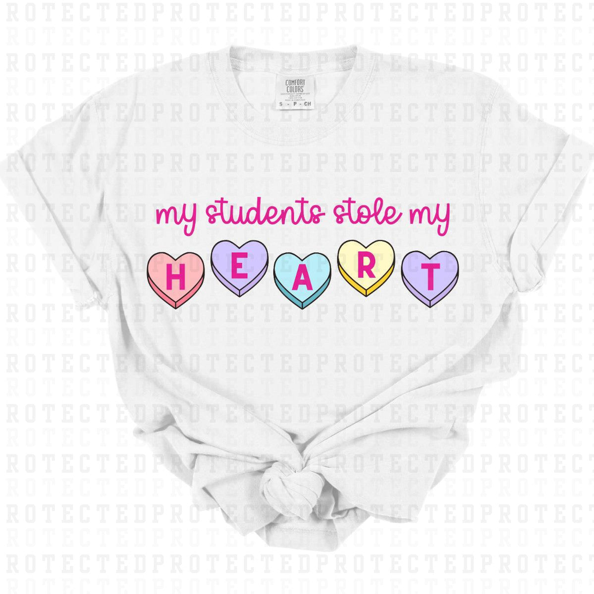 MY STUDENTS STOLE MY HEART - DTF TRANSFER