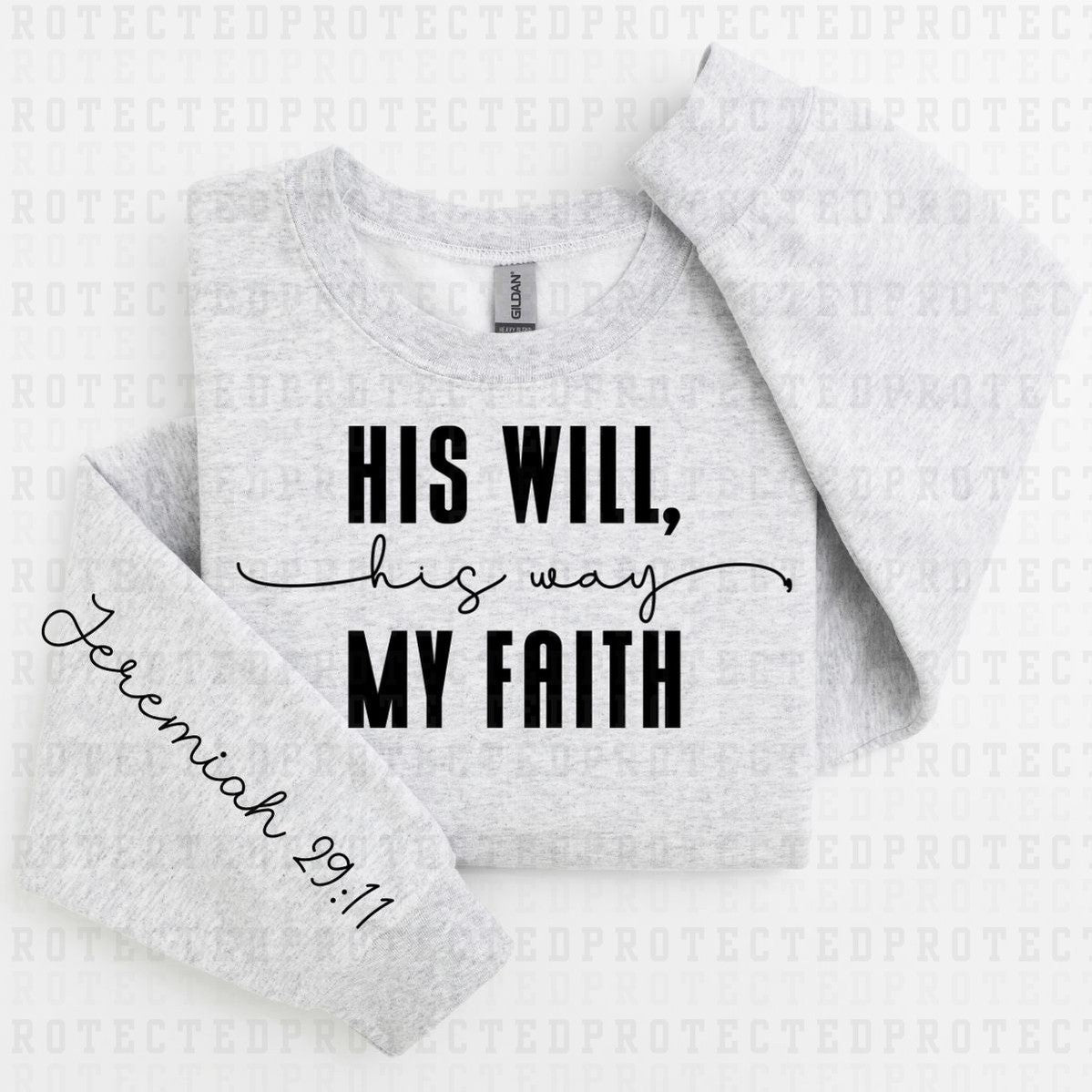 MY FAITH *SINGLE COLOR - SLEEVE DESIGN COMES IN 6"* (FULL FRONT/1 SLEEVE) - DTF TRANSFER