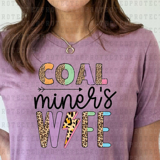 COAL MINERS WIFE - DTF TRANSFER