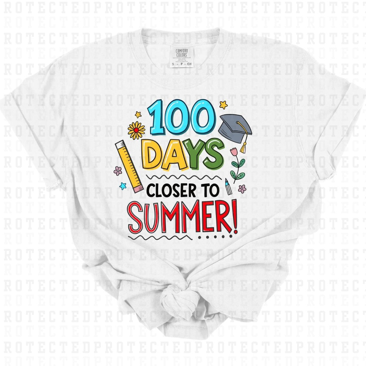 100 DAYS CLOSER TO SUMMER - DTF TRANSFER