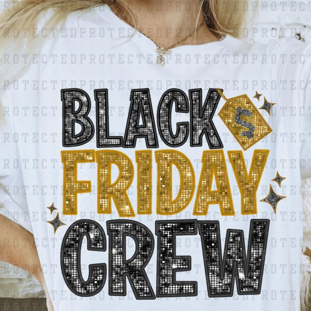 BLACK FRIDAY CREW *FAUX SEQUIN* - DTF TRANSFER