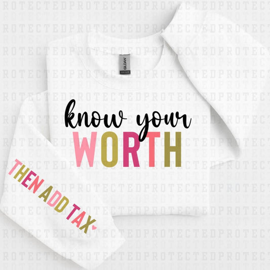 KNOW YOUR WORTH *SLEEVE COMES IN 6"* (FULL FRONT+1 SLEEVE) - DTF TRANSFER