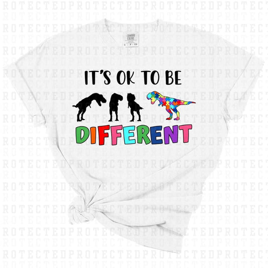 ITS OK TO BE DIFFERENT - DTF TRANSFER