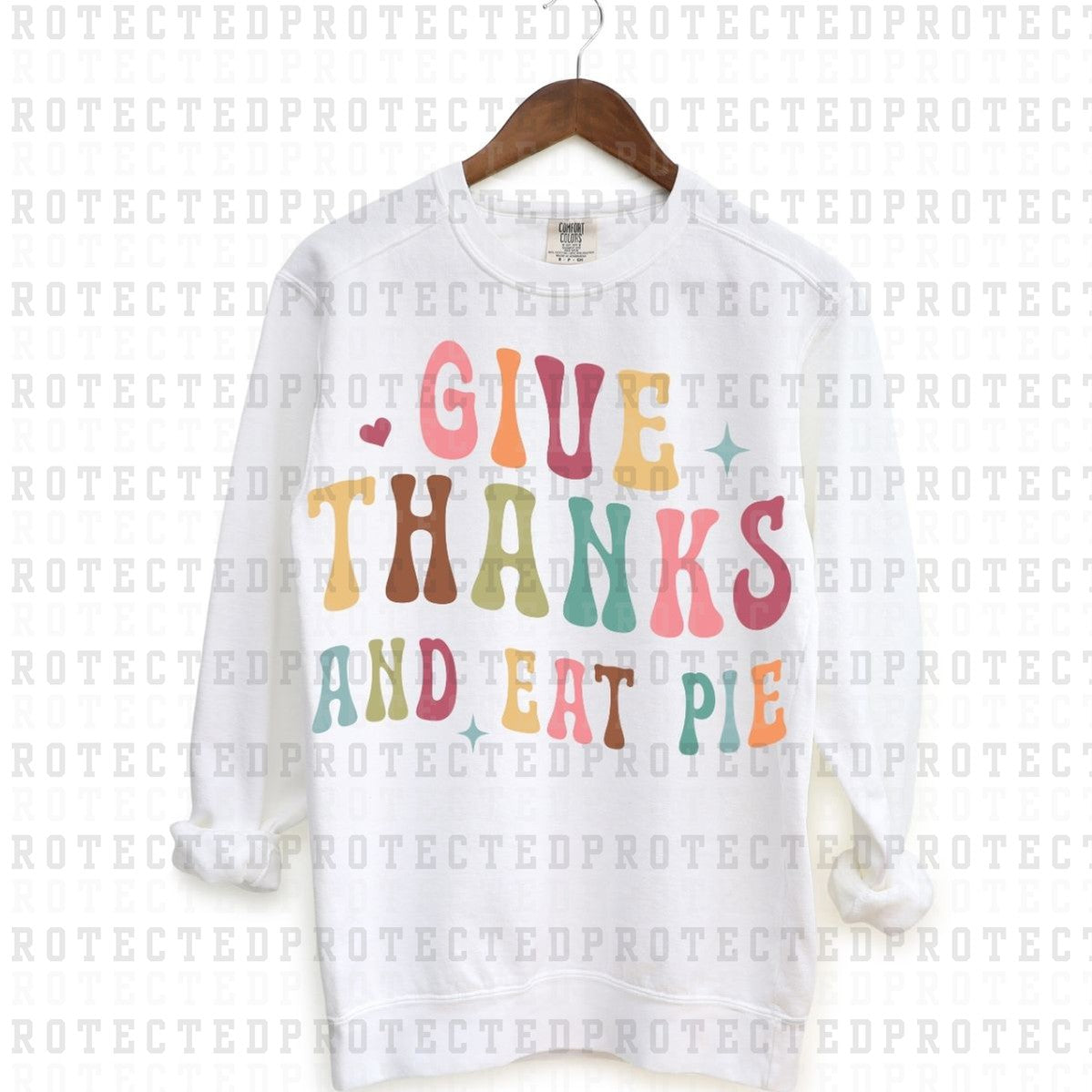 GIVE THANKS AND EAT PIE - DTF TRANSFER