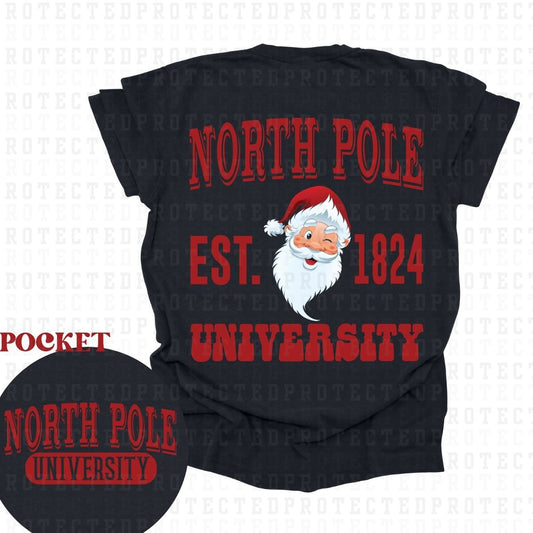 NORTH POLE UNIVERSITY (POCKET+BACK) - DTF TRANSFER