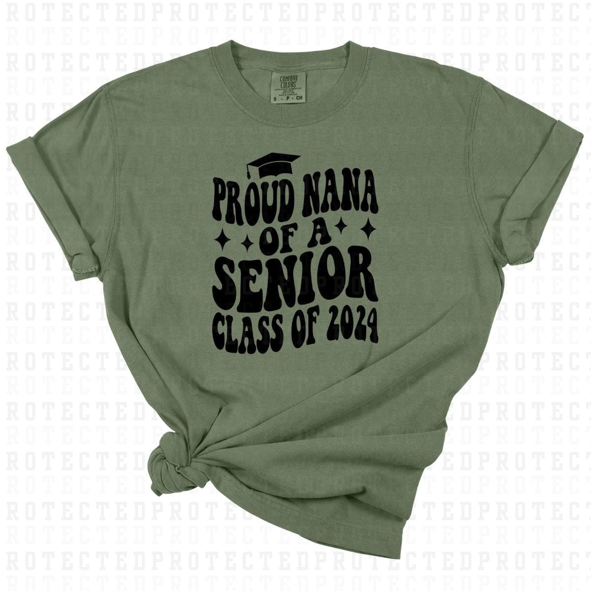 PROUD NANA OF A SENIOR CLASS OF 2024 *SINGLE COLOR* - DTF TRANSFER