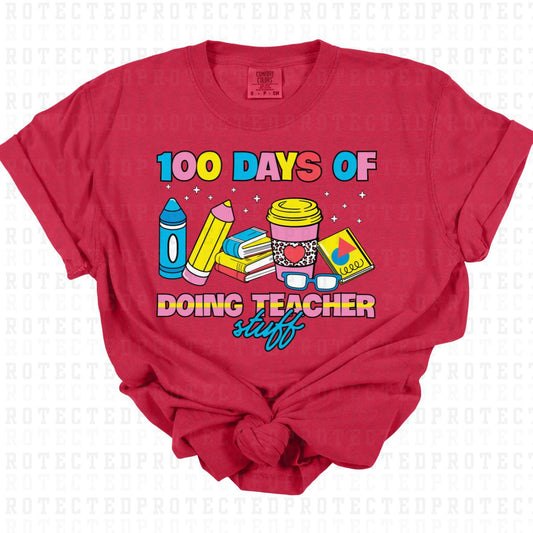 100 DAYS OF DOING TEACHER STUFF - DTF TRANSFER