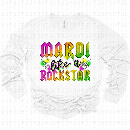 MARDI LIKE A ROCKSTAR - DTF TRANSFER