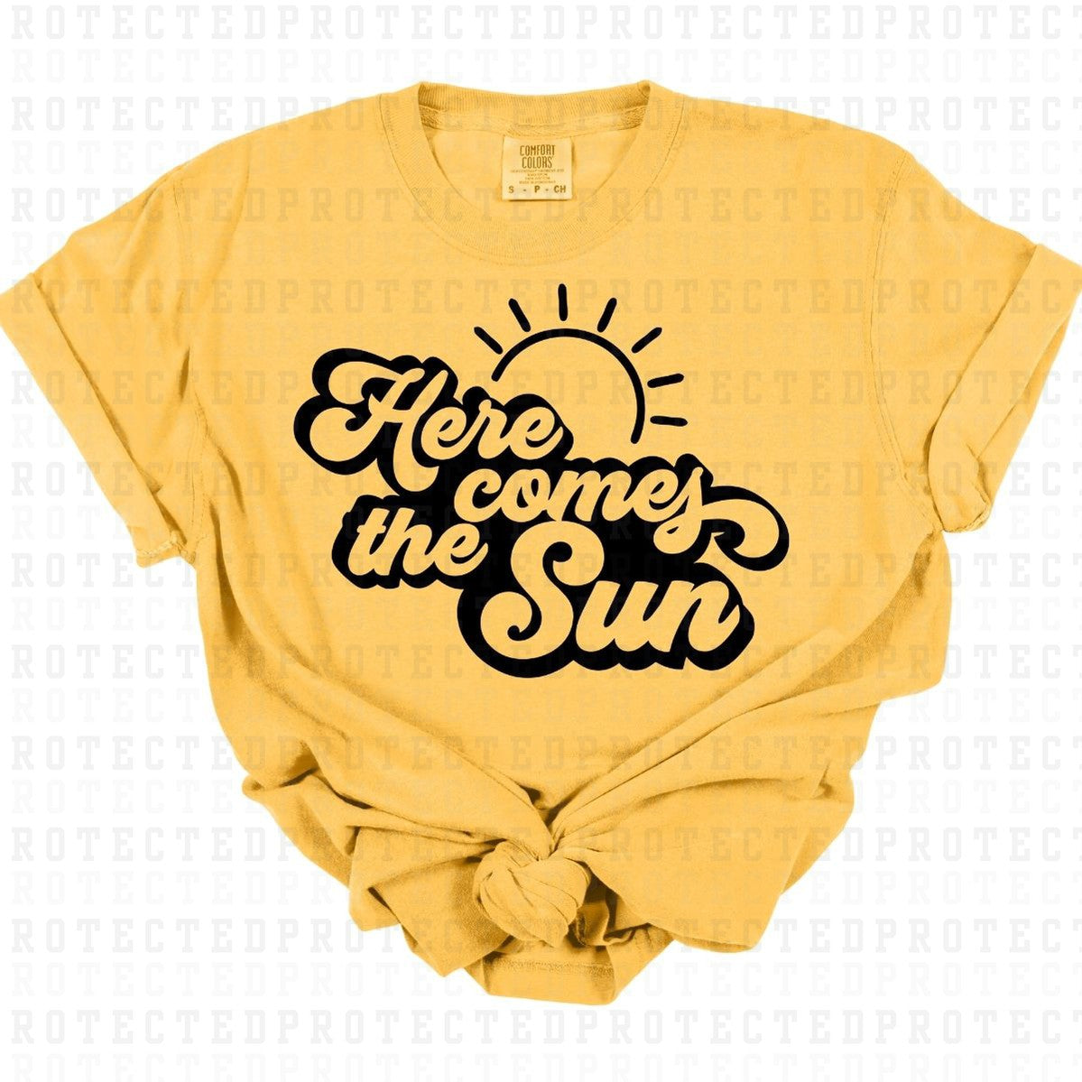 HERE COMES THE SUN *SINGLE COLOR* - DTF TRANSFER