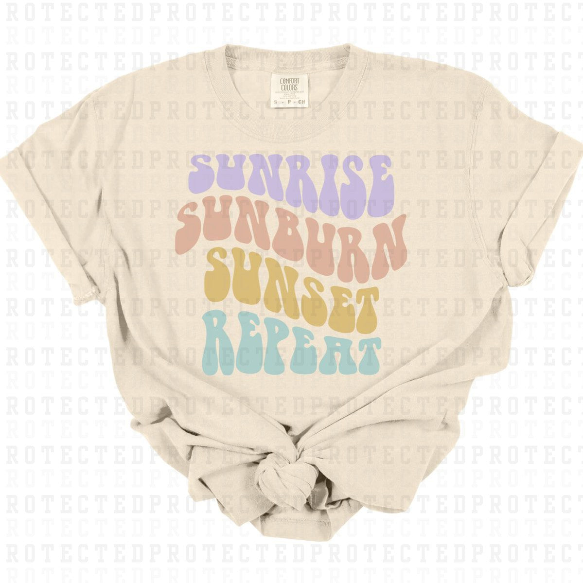 SUNRISE SUNBURN SUNSET REPEAT - DTF TRANSFER