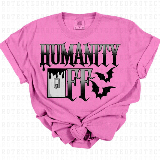 HUMANITY OFF - DTF TRANSFER