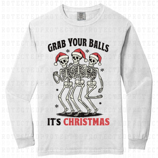 GRAB YOUR BALLS ITS CHRISTMAS - DTF TRANSFER