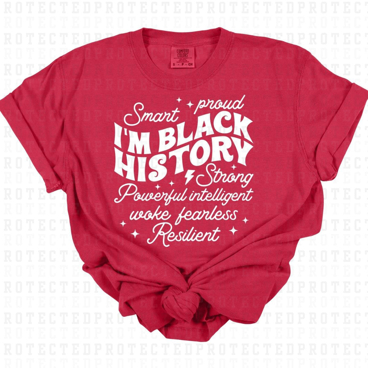 IM BLACK HISTORY *SINGLE COLOR* - DTF TRANSFER