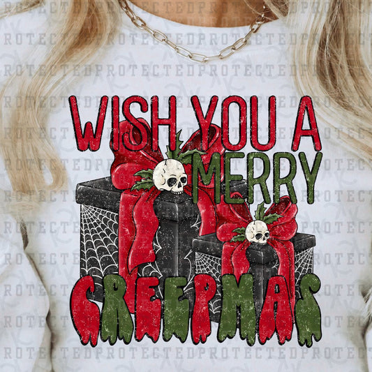 WISH YOU A MERRY CREEPMAS - DTF TRANSFER