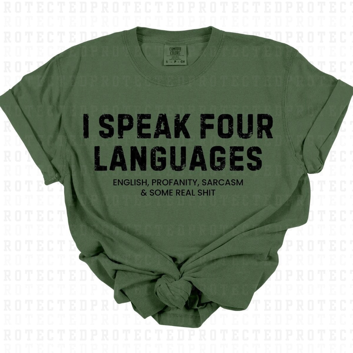 I SPEAK 4 LANGUAGES *SINGLE COLOR* - DTF TRANSFER