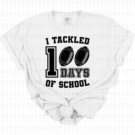 I KICKED 100 DAYS OF SCHOOL *SINGLE COLOR* - DTF TRANSFER