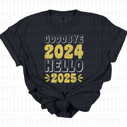 GOODBYE 2024 HELLO 2025 *FAUX SEQUIN* - DTF TRANSFER