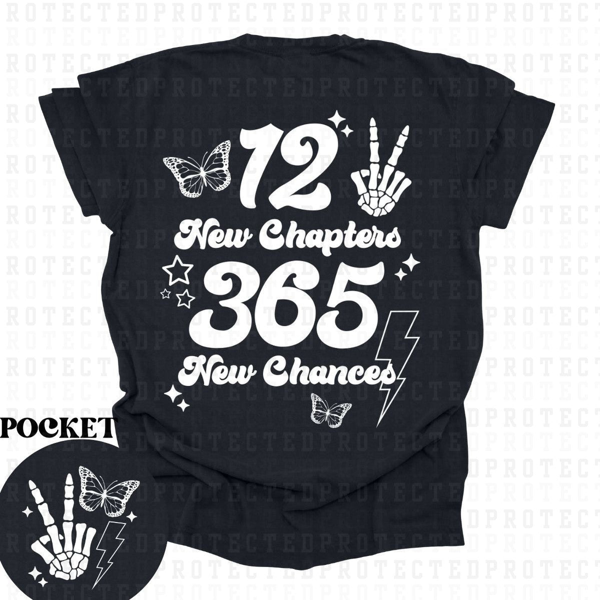 365 NEW CHANCES *SINGLE COLOR*(POCKET/BACK)- DTF TRANSFER