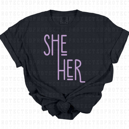 SHE HER *SINGLE COLOR* - DTF TRANSFER