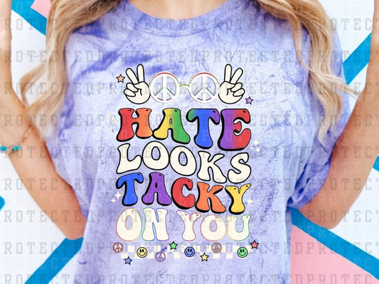 HATE LOOKS TACKY ON YOU - WHITE CHECK - DTF TRANSFER