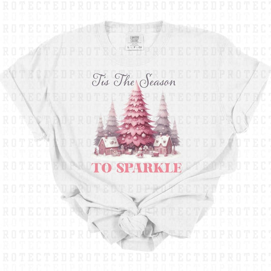 TIS THE SEASON TO SPARKLE - DTF TRANSFER