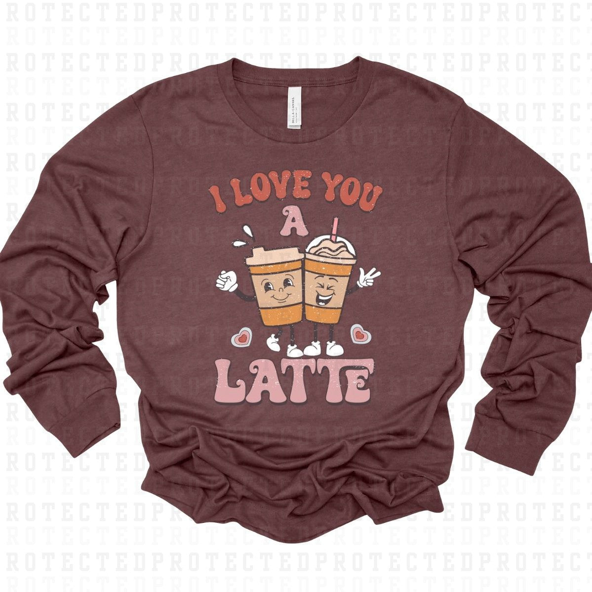 I LOVE YOU A LATTE - DTF TRANSFER