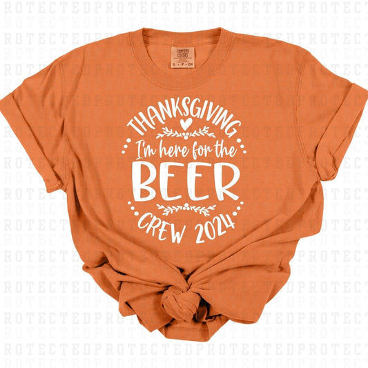 HERE FOR THE BEER *SINGLE COLOR* - DTF TRANSFER