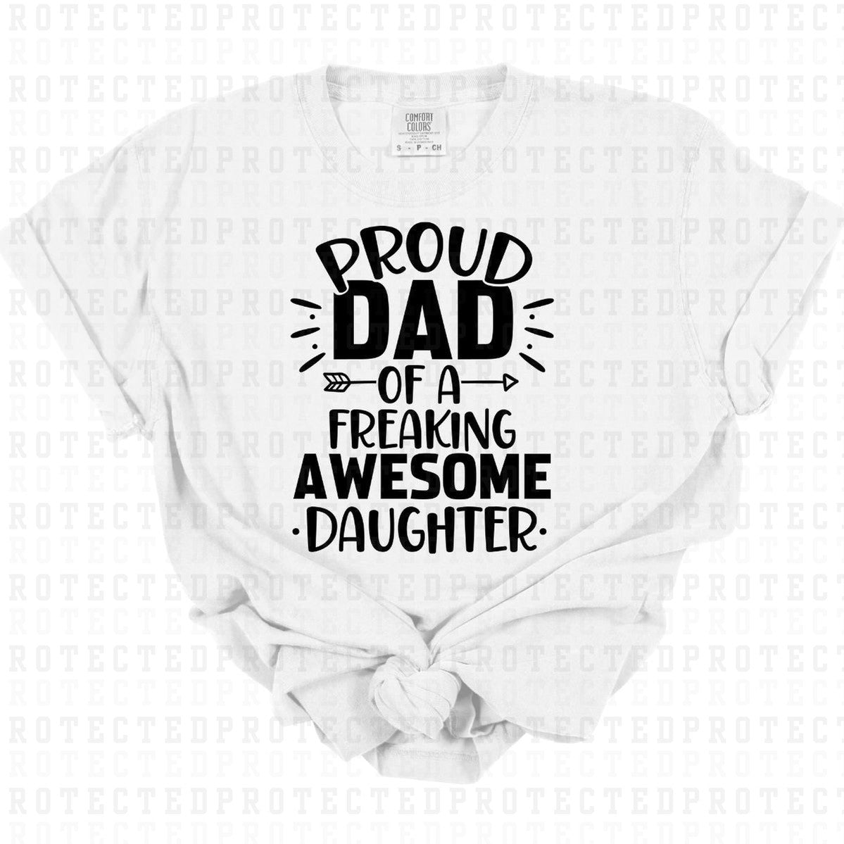 PROUD DAD DAUGHTER *SINGLE COLOR* - DTF TRANSFER