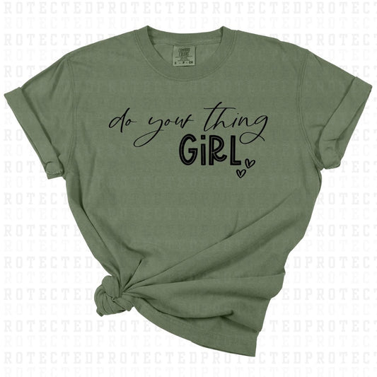 DO YOUR THING GIRL *SINGLE COLOR* - DTF TRANSFER