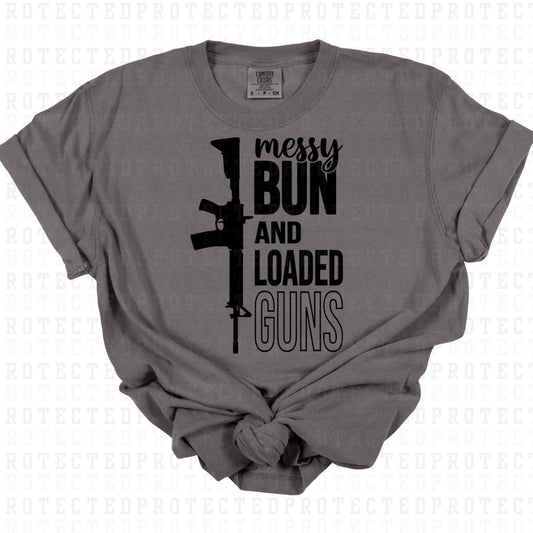 MESSY BUN & LOADED GUNS *SINGLE COLOR* - DTF TRANSFER