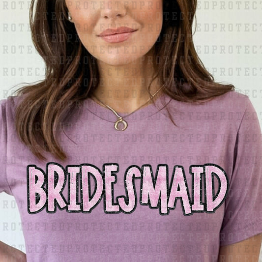 BRIDESMAID *FAUX SEQUIN* - DTF TRANSFER