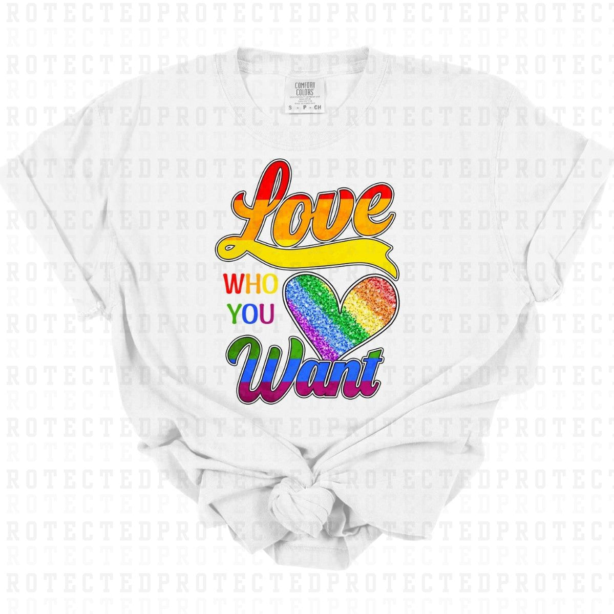 LOVE WHO YOU WANT *FAUX SEQUIN* - DTF TRANSFER