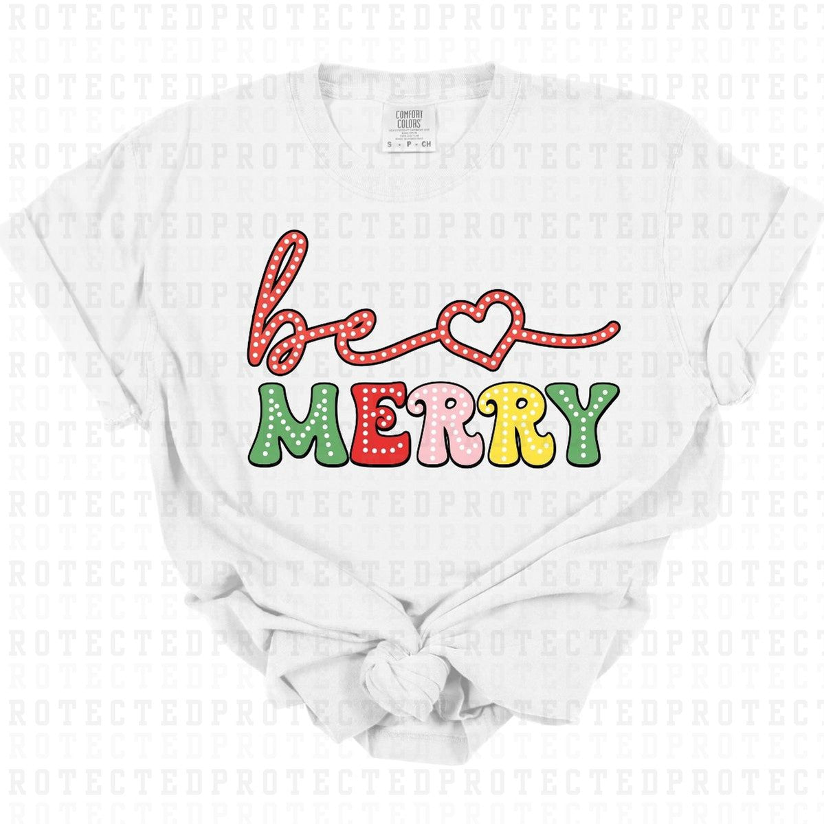 BE MERRY - DTF TRANSFER