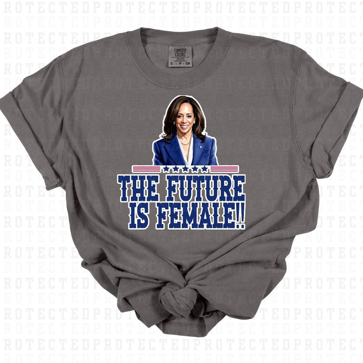 THE FUTURE IS FEMALE *HARRIS* - DTF TRANSFER