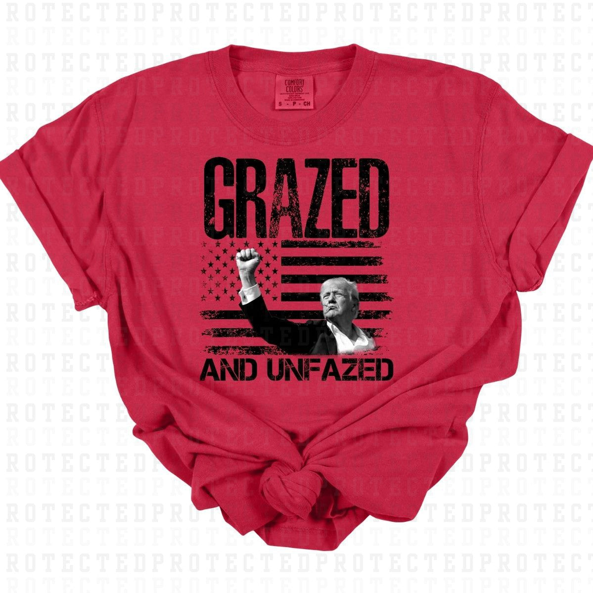 GRAZED & UNFAZED *DONALD TRUMP* - DTF TRANSFER