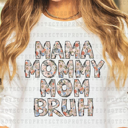 MAMA MOMMY MOM BRUH - DTF TRANSFER