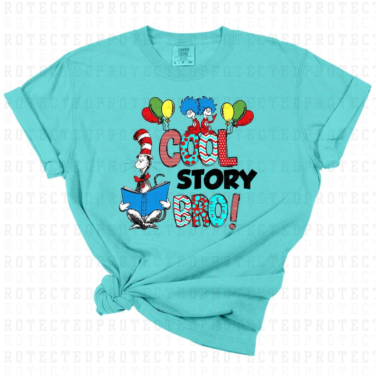 COOL STORY BRO *DR SEUSS* - DTF TRANSFER