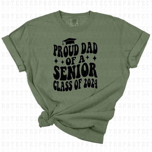 PROUD DAD OF A SENIOR CLASS OF 2024 *SINGLE COLOR* - DTF TRANSFER