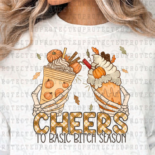 CHEERS TO BASIC BITCH SEASON - DTF TRANSFER