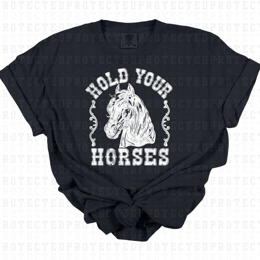 HOLD YOUR HORSES *GRUNGE - SINGLE COLOR* - DTF TRANSFER