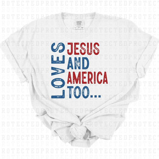 LOVES JESUS & AMERICA TOO - DTF TRANSFER