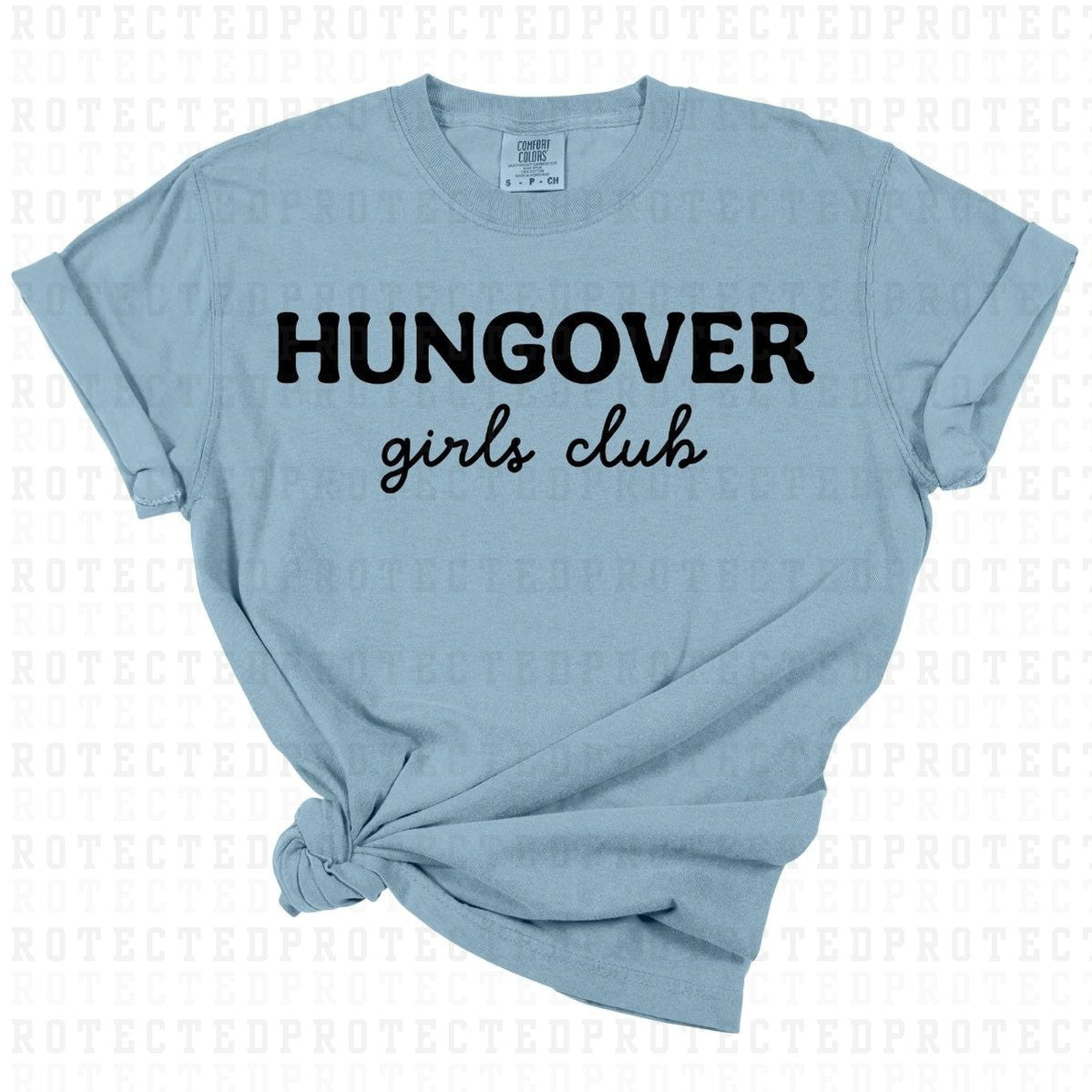 HUNGOVER GIRLS CLUB *SINGLE COLOR* - DTF TRANSFER