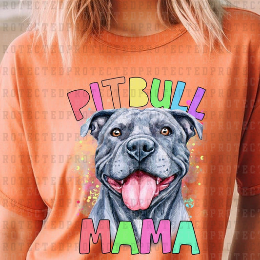 PITBULL MAMA - DTF TRANSFER