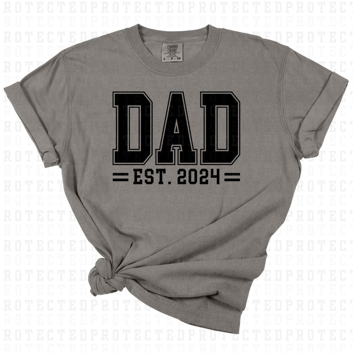 DAD EST 2024 *BLACK TEXT - SINGLE COLOR* - DTF TRANSFER