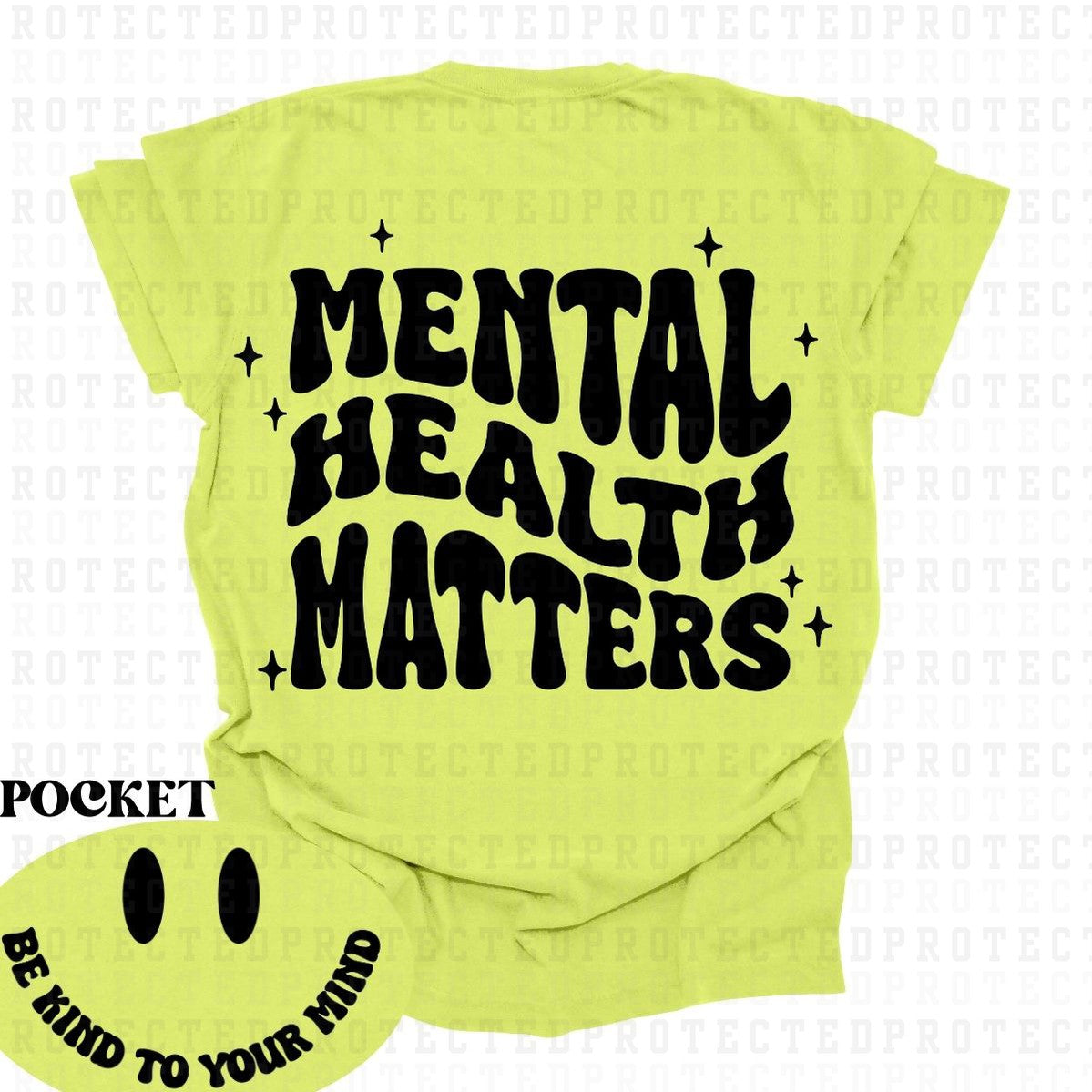 MENTAL HEALTH MATTERS *SINGLE COLOR* (POCKET/BACK) - DTF TRANSFER