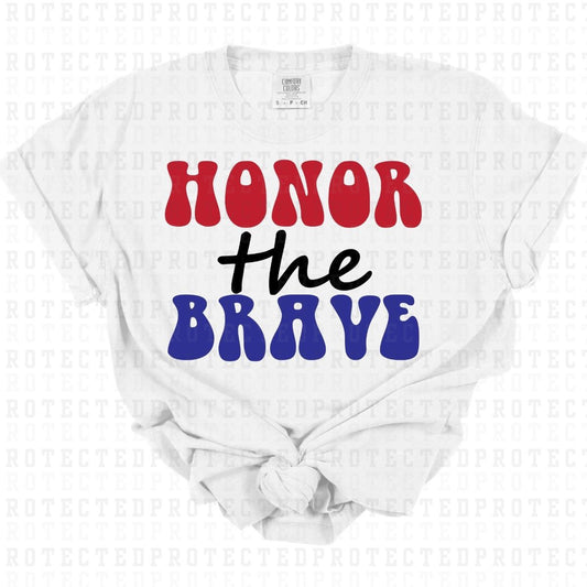 HONOR THE BRAVE - DTF TRANSFER