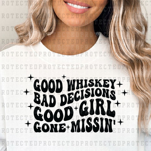 GOOD WHISKEY BAD DECISIONS *SINGLE COLOR* - DTF TRANSFER