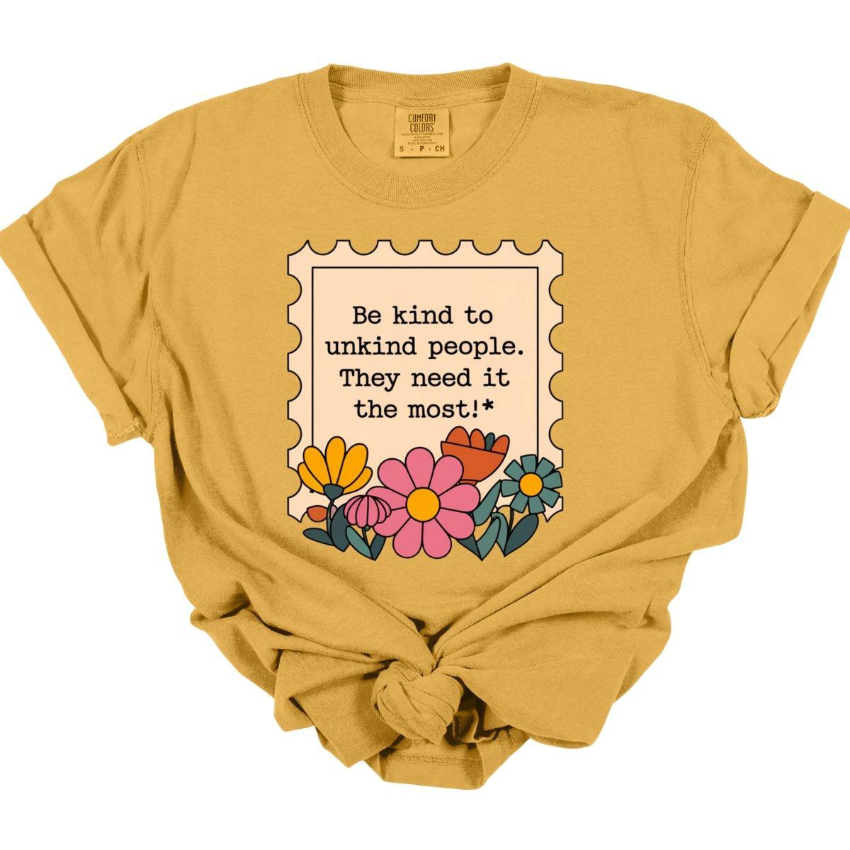 BE KIND TO UNKIND PEOPLE - DTF TRANSFER