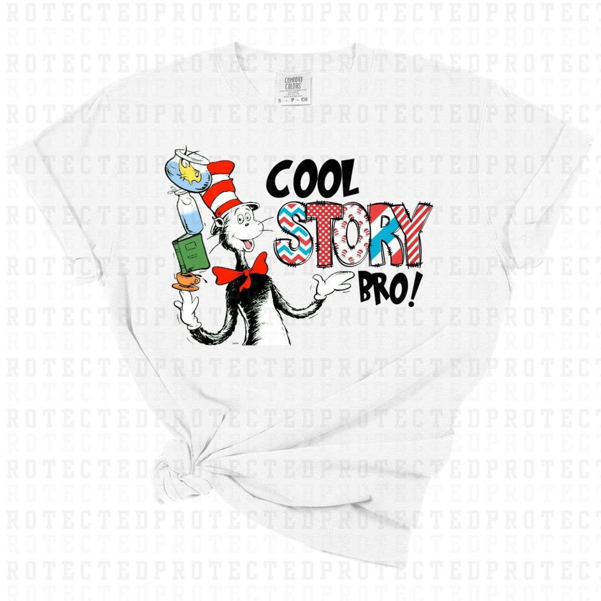 COOL STORY BRO *DR SEUSS* - DTF TRANSFER